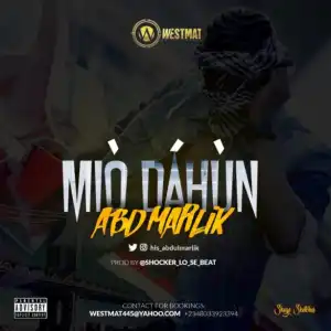 ABD Marlik - “Mio Dahun” (Prod. By Shocker)